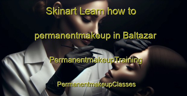 Skinart Learn how to permanentmakeup in Baltazar | PermanentmakeupTraining | PermanentmakeupClasses | SkinartTraining-Brazil