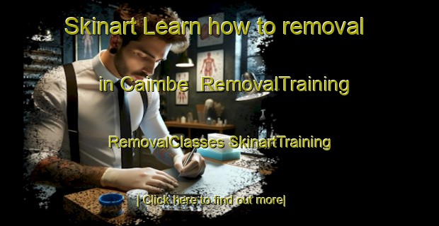 Skinart Learn how to removal in Caimbe | #RemovalTraining #RemovalClasses #SkinartTraining-Brazil