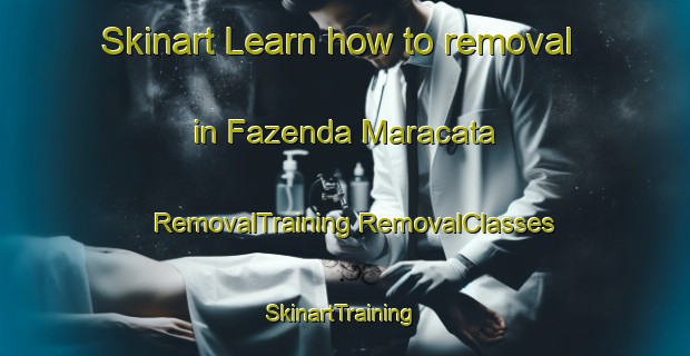 Skinart Learn how to removal in Fazenda Maracata | #RemovalTraining #RemovalClasses #SkinartTraining-Brazil