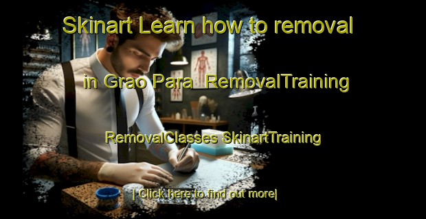 Skinart Learn how to removal in Grao Para | #RemovalTraining #RemovalClasses #SkinartTraining-Brazil