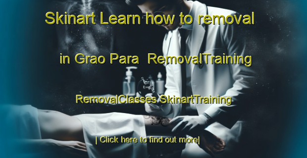 Skinart Learn how to removal in Grao Para | #RemovalTraining #RemovalClasses #SkinartTraining-Brazil