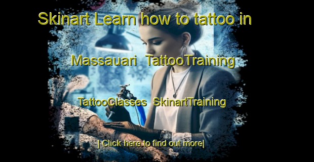 Skinart Learn how to tattoo in Massauari | TattooTraining | TattooClasses | SkinartTraining-Brazil
