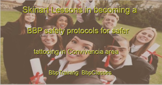 Skinart Lessons in becoming a BBP safety protocols for safer tattooing in Convivencia area | BbpTraining | BbpClasses | SkinartTraining-Brazil