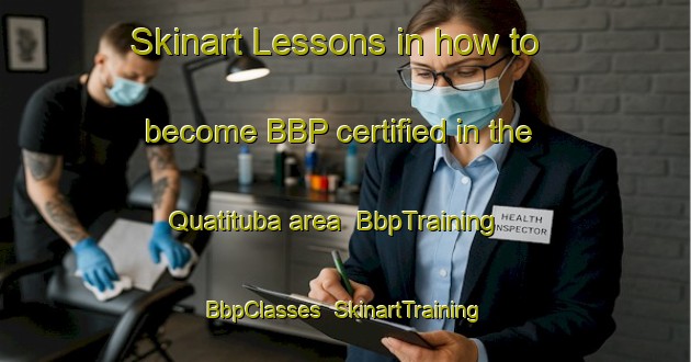 Skinart Lessons in how to become BBP certified in the Quatituba area | BbpTraining | BbpClasses | SkinartTraining-Brazil
