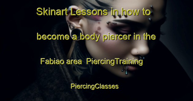 Skinart Lessons in how to become a body piercer in the Fabiao area | PiercingTraining | PiercingClasses | SkinartTraining-Brazil