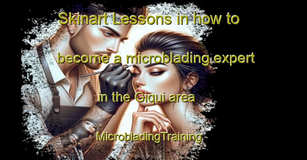 Skinart Lessons in how to become a microblading expert in the Giqui area | MicrobladingTraining | MicrobladingClasses | SkinartTraining-Brazil