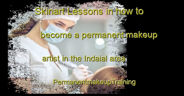 Skinart Lessons in how to become a permanent makeup artist in the Indaial area | PermanentmakeupTraining | PermanentmakeupClasses | SkinartTraining-Brazil