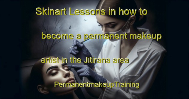 Skinart Lessons in how to become a permanent makeup artist in the Jitirana area | PermanentmakeupTraining | PermanentmakeupClasses | SkinartTraining-Brazil