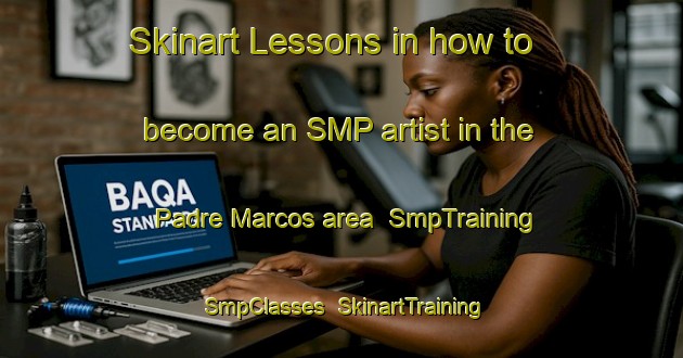 Skinart Lessons in how to become an SMP artist in the Padre Marcos area | SmpTraining | SmpClasses | SkinartTraining-Brazil