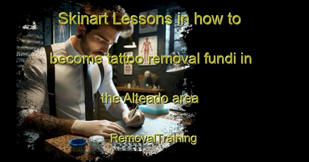 Skinart Lessons in how to become tattoo removal fundi in the Alteado area | RemovalTraining | RemovalClasses | SkinartTraining-Brazil