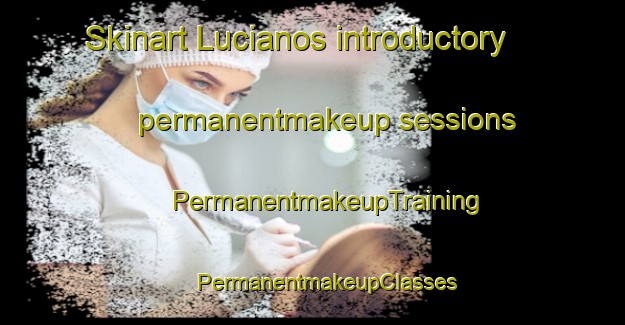 Skinart Lucianos introductory permanentmakeup sessions | #PermanentmakeupTraining #PermanentmakeupClasses #SkinartTraining-Brazil