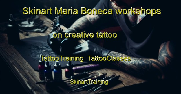 Skinart Maria Boneca workshops on creative tattoo | TattooTraining | TattooClasses | SkinartTraining-Brazil
