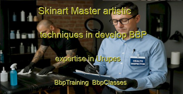 Skinart Master artistic techniques in develop BBP expertise in Urupes | BbpTraining | BbpClasses | SkinartTraining-Brazil