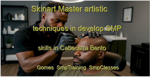 Skinart Master artistic techniques in develop SMP skills in Cabeceira Bento Gomes | SmpTraining | SmpClasses | SkinartTraining-Brazil