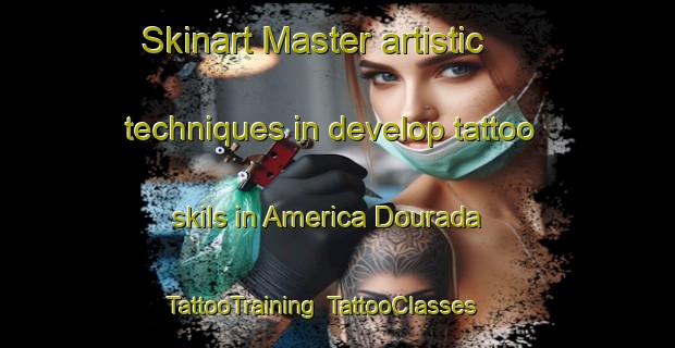 Skinart Master artistic techniques in develop tattoo skils in America Dourada | TattooTraining | TattooClasses | SkinartTraining-Brazil