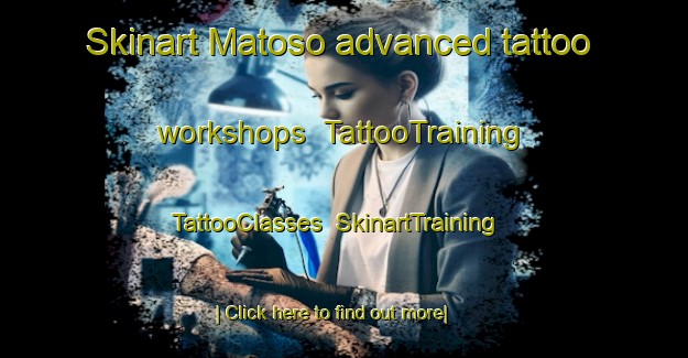 Skinart Matoso advanced tattoo workshops | TattooTraining | TattooClasses | SkinartTraining-Brazil