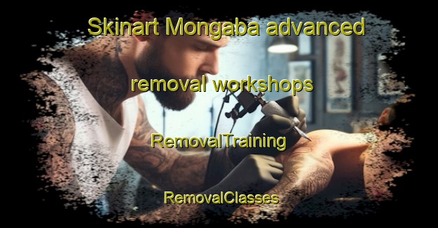 Skinart Mongaba advanced removal workshops | RemovalTraining | RemovalClasses | SkinartTraining-Brazil