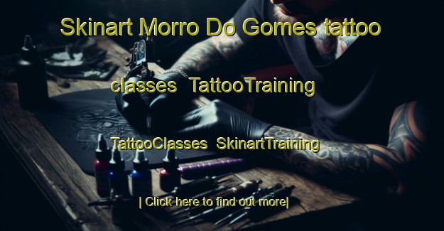 Skinart Morro Do Gomes tattoo classes | TattooTraining | TattooClasses | SkinartTraining-Brazil