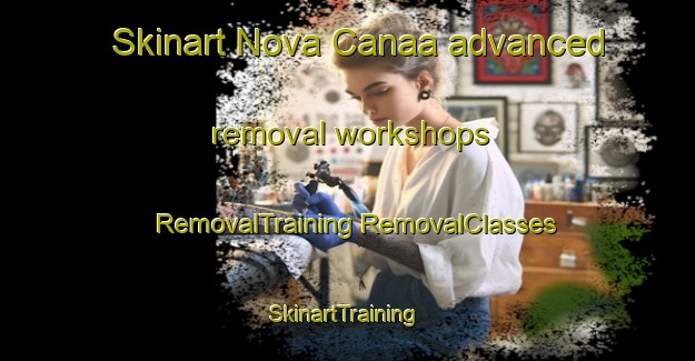 Skinart Nova Canaa advanced removal workshops | #RemovalTraining #RemovalClasses #SkinartTraining-Brazil