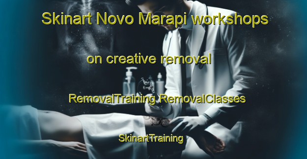 Skinart Novo Marapi workshops on creative removal | #RemovalTraining #RemovalClasses #SkinartTraining-Brazil