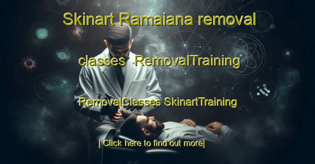 Skinart Ramaiana removal classes | #RemovalTraining #RemovalClasses #SkinartTraining-Brazil