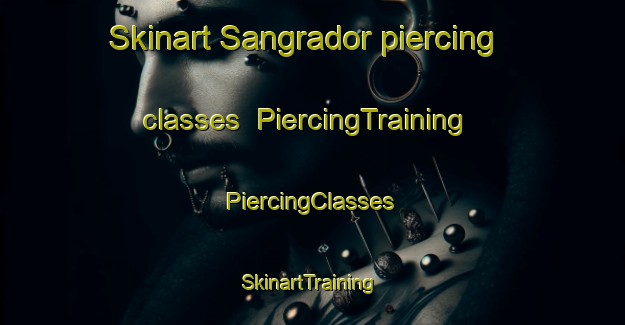 Skinart Sangrador piercing classes | #PiercingTraining #PiercingClasses #SkinartTraining-Brazil