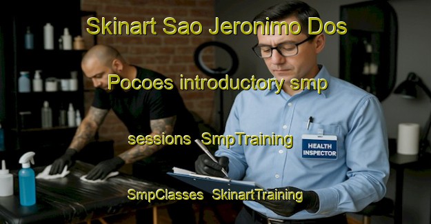 Skinart Sao Jeronimo Dos Pocoes introductory smp sessions | SmpTraining | SmpClasses | SkinartTraining-Brazil