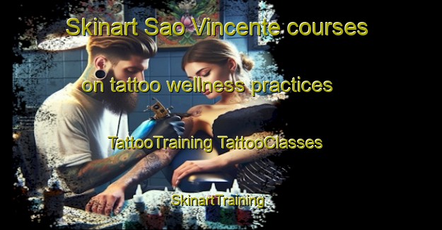 Skinart Sao Vincente courses on tattoo wellness practices | #TattooTraining #TattooClasses #SkinartTraining-Brazil