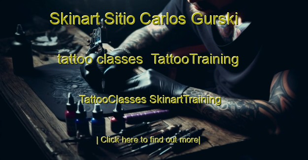 Skinart Sitio Carlos Gurski tattoo classes | #TattooTraining #TattooClasses #SkinartTraining-Brazil