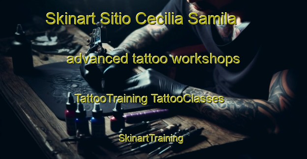 Skinart Sitio Cecilia Samila advanced tattoo workshops | #TattooTraining #TattooClasses #SkinartTraining-Brazil