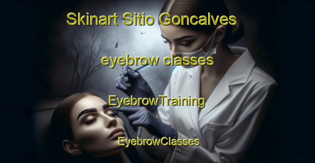 Skinart Sitio Goncalves eyebrow classes | EyebrowTraining | EyebrowClasses | SkinartTraining-Brazil