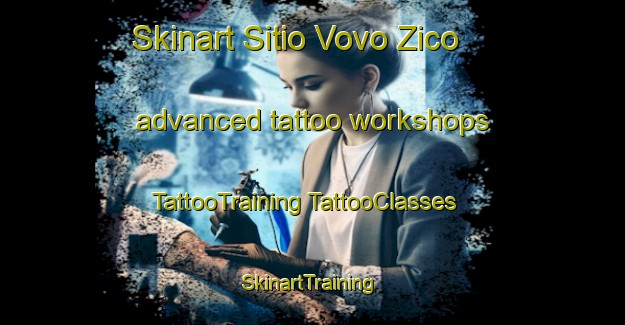 Skinart Sitio Vovo Zico advanced tattoo workshops | #TattooTraining #TattooClasses #SkinartTraining-Brazil