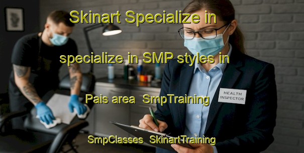 Skinart Specialize in specialize in SMP styles in Pais area | SmpTraining | SmpClasses | SkinartTraining-Brazil