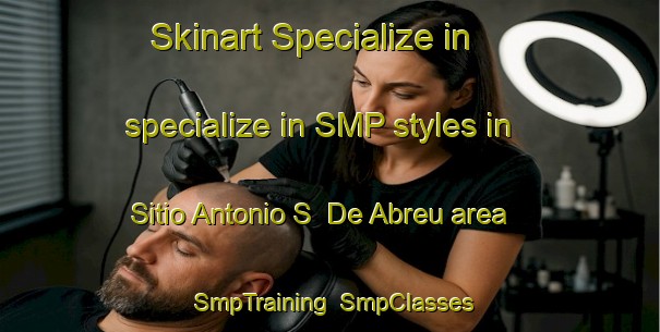Skinart Specialize in specialize in SMP styles in Sitio Antonio S  De Abreu area | SmpTraining | SmpClasses | SkinartTraining-Brazil