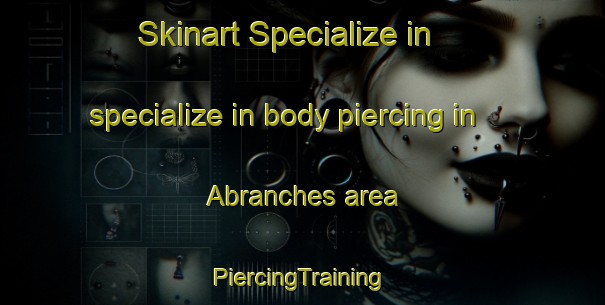 Skinart Specialize in specialize in body piercing in Abranches area | #PiercingTraining #PiercingClasses #SkinartTraining-Brazil