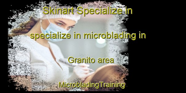 Skinart Specialize in specialize in microblading in Granito area | #MicrobladingTraining #MicrobladingClasses #SkinartTraining-Brazil