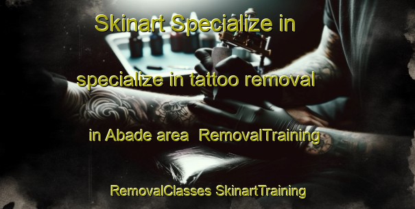 Skinart Specialize in specialize in tattoo removal in Abade area | #RemovalTraining #RemovalClasses #SkinartTraining-Brazil