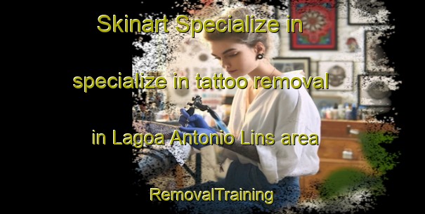 Skinart Specialize in specialize in tattoo removal in Lagoa Antonio Lins area | RemovalTraining | RemovalClasses | SkinartTraining-Brazil