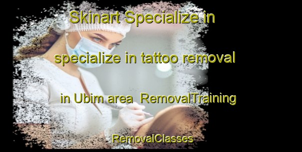 Skinart Specialize in specialize in tattoo removal in Ubim area | RemovalTraining | RemovalClasses | SkinartTraining-Brazil