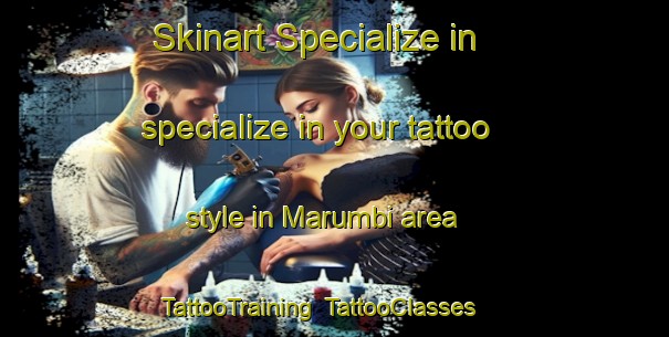 Skinart Specialize in specialize in your tattoo style in Marumbi area | TattooTraining | TattooClasses | SkinartTraining-Brazil