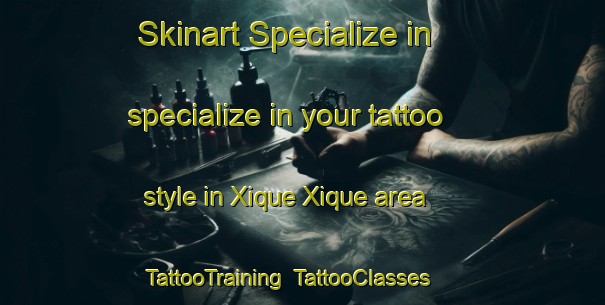 Skinart Specialize in specialize in your tattoo style in Xique Xique area | TattooTraining | TattooClasses | SkinartTraining-Brazil