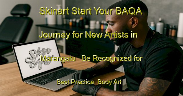Skinart Start Your BAQA Journey for New Artists in Marangatu - Be Recognized for Best Practice | Body Art Qualification Authority | BAQA-Brazil