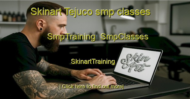 Skinart Tejuco smp classes | SmpTraining | SmpClasses | SkinartTraining-Brazil