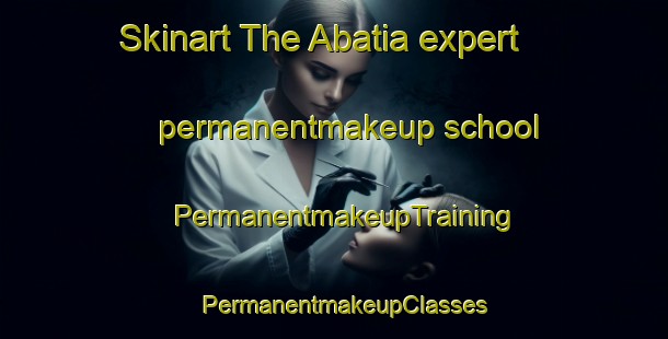 Skinart The Abatia expert permanentmakeup school | PermanentmakeupTraining | PermanentmakeupClasses | SkinartTraining-Brazil