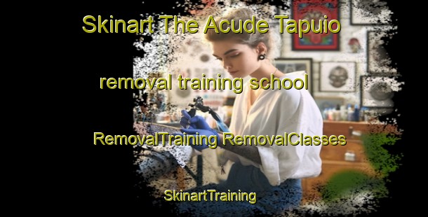 Skinart The Acude Tapuio removal training school | #RemovalTraining #RemovalClasses #SkinartTraining-Brazil