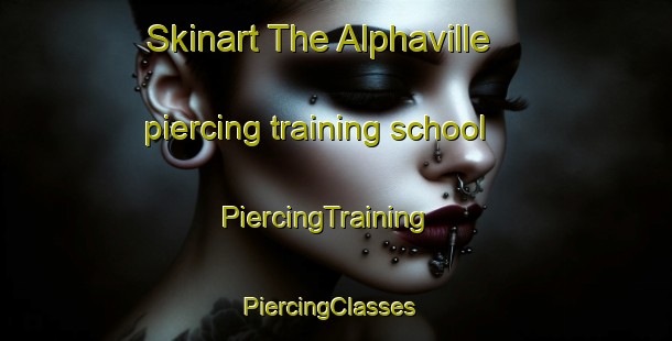 Skinart The Alphaville piercing training school | PiercingTraining | PiercingClasses | SkinartTraining-Brazil