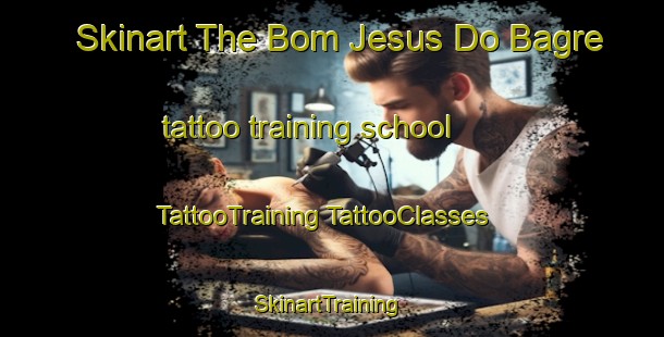 Skinart The Bom Jesus Do Bagre tattoo training school | #TattooTraining #TattooClasses #SkinartTraining-Brazil