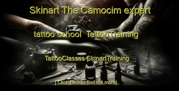 Skinart The Camocim expert tattoo school | #TattooTraining #TattooClasses #SkinartTraining-Brazil