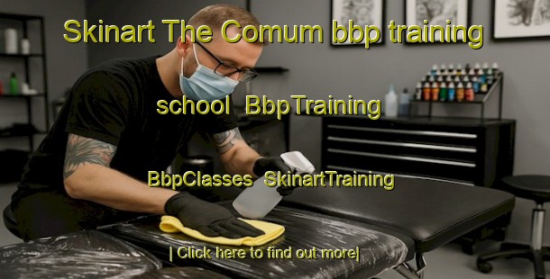 Skinart The Comum bbp training school | BbpTraining | BbpClasses | SkinartTraining-Brazil