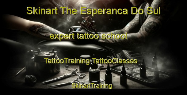 Skinart The Esperanca Do Sul expert tattoo school | #TattooTraining #TattooClasses #SkinartTraining-Brazil